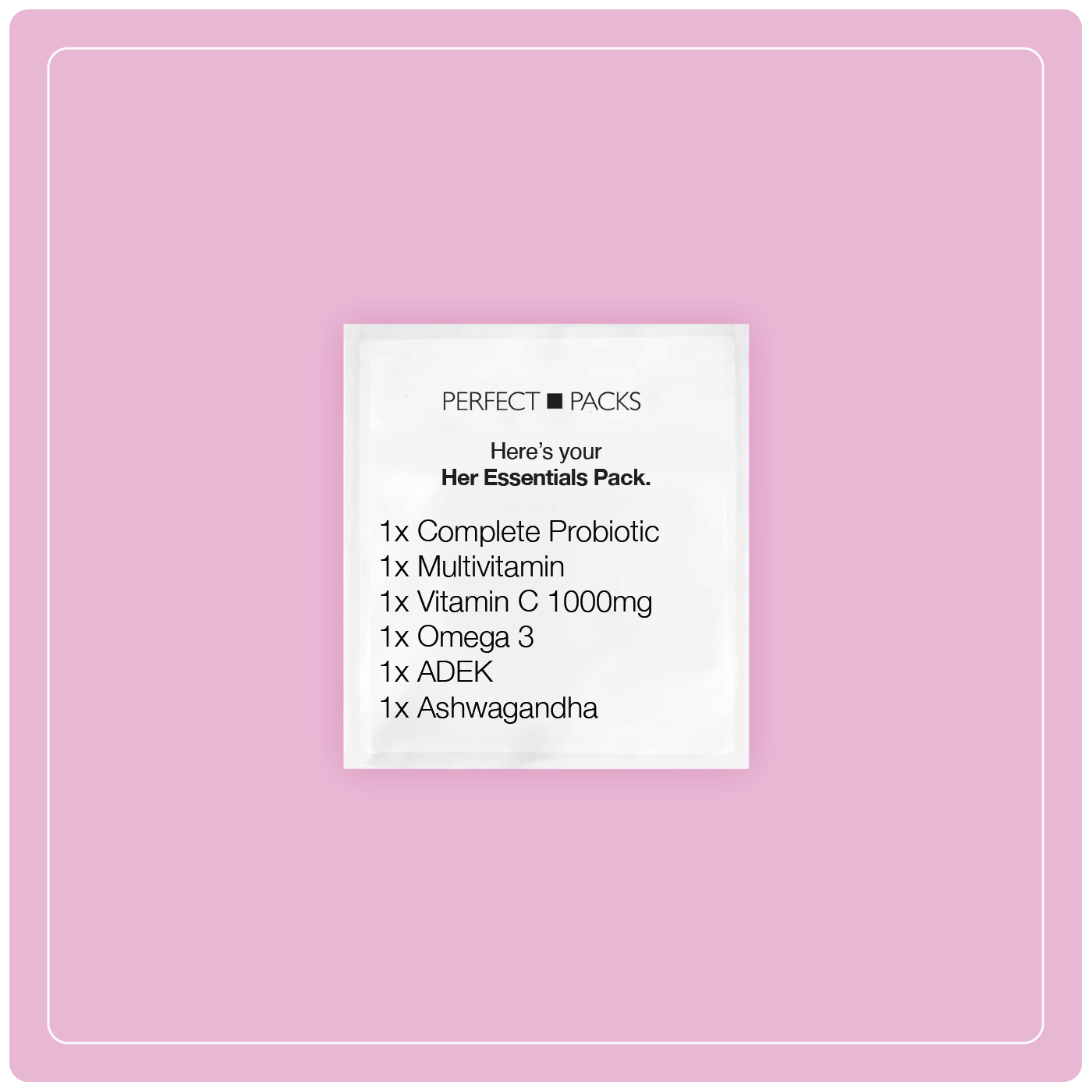 Her Essentials Pack (30pack)